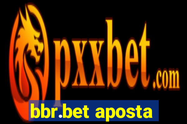 bbr.bet aposta